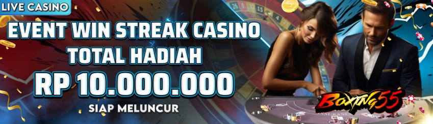 EVENT WIN STREAK CASINO