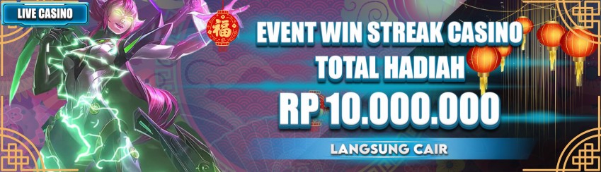 EVENT WIN STREAK CASINO