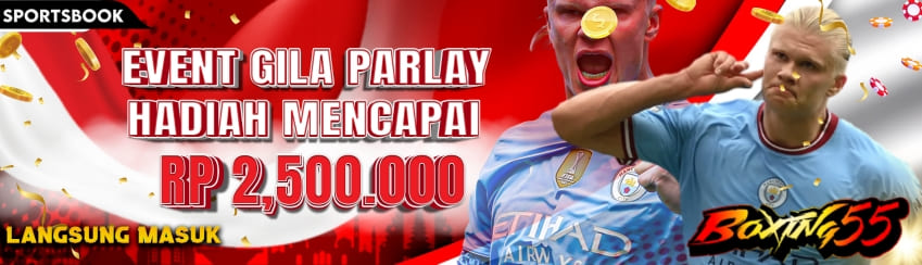 EVENT GILA PARLAY